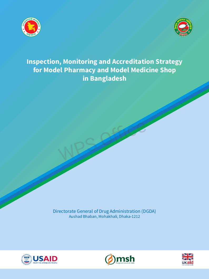 Inspection, Monitoring & Accreditation Strategies for Model Pharmacy/ Medicine Shop in Bangladesh